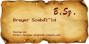 Breyer Szebáld névjegykártya